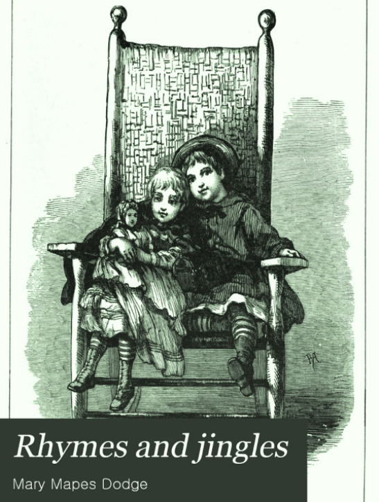 Rhymes and Jingles by Mary Mapes Dodge for children